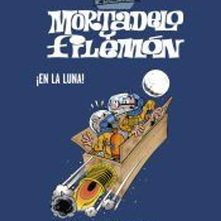 ¡En la luna! (Esenciales Ibáñez) 1