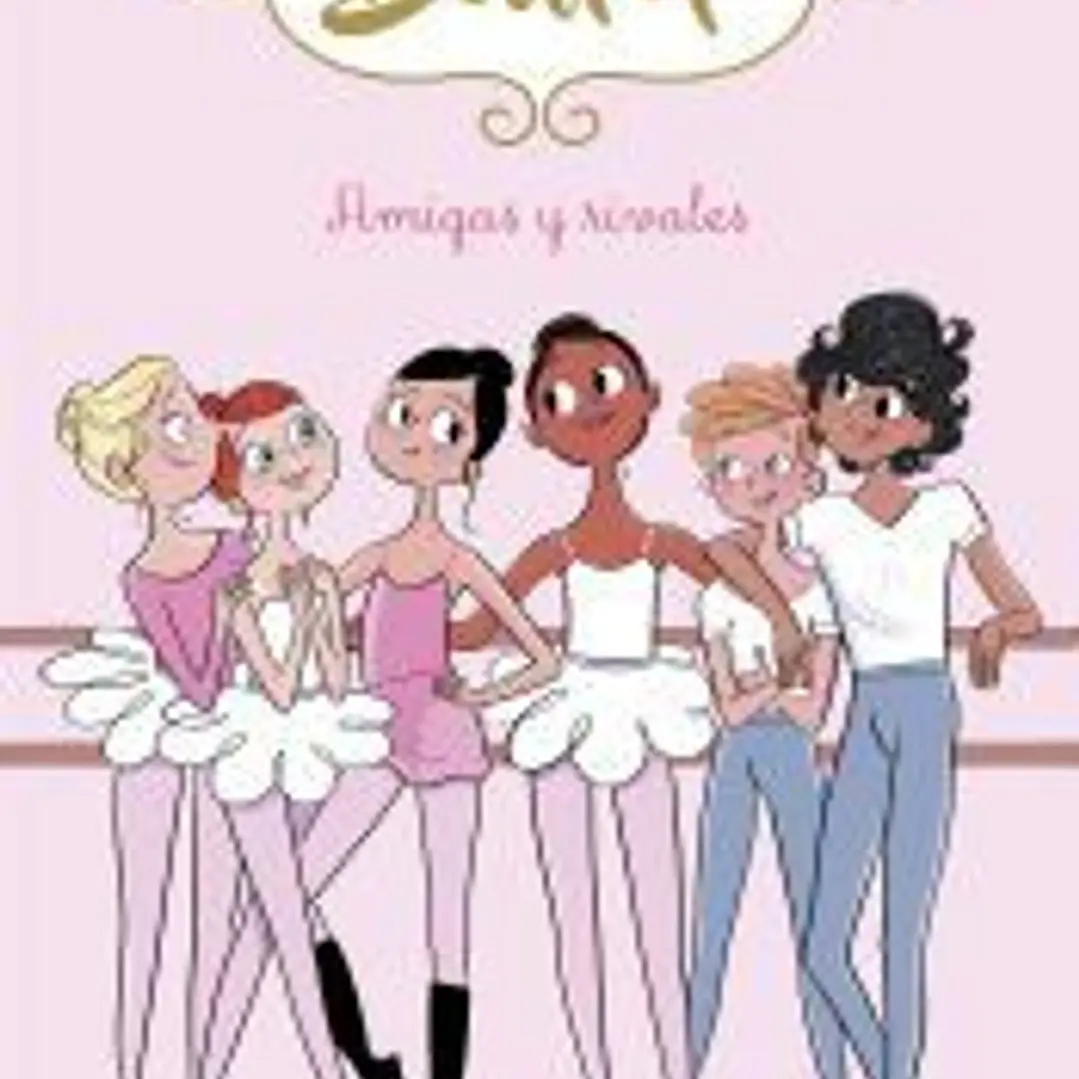 Amigas y rivales (Clase de Ballet 1) 1