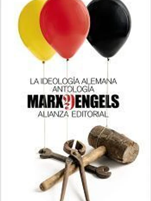 La ideología alemana (Antología)