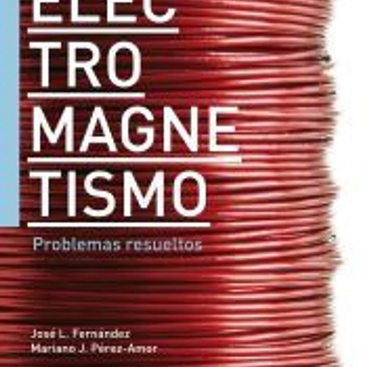 Guía para la resolución de problemas de electromagnetismo 1