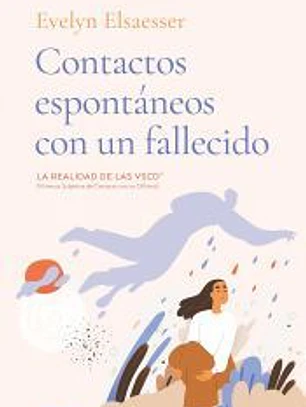 Contactos espontáneos con un fallecido