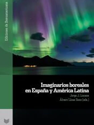 Imaginarios boreales en España y América Latina