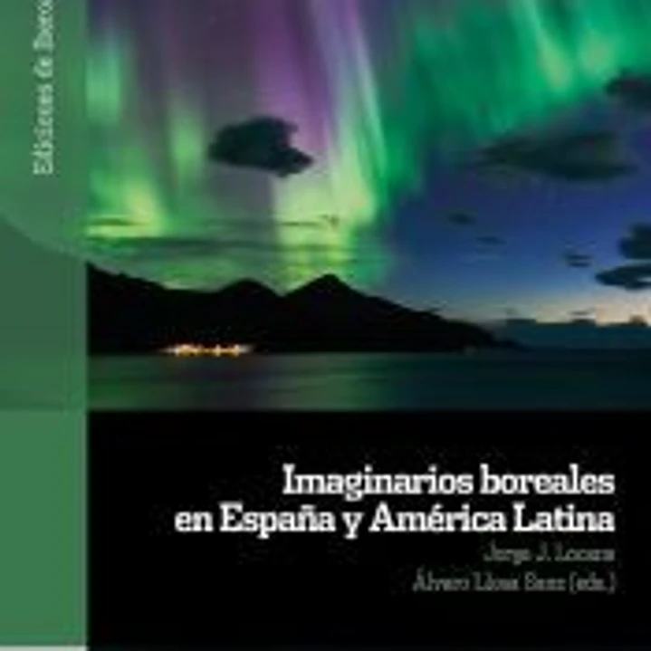 Imaginarios boreales en España y América Latina 1