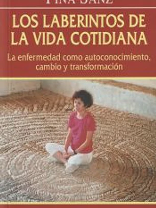 Los laberintos de la vida cotidiana