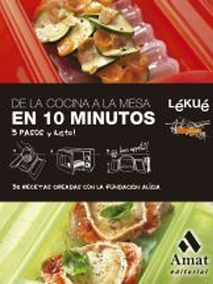 De la cocina a la mesa en 10 minutos