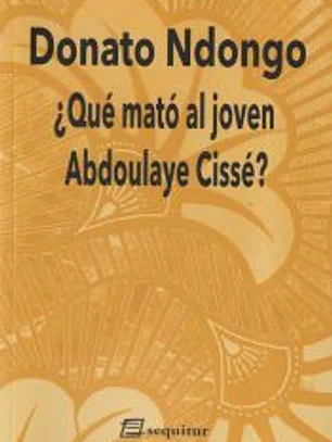 ¿Qué mató al joven Abdoulaye Cissé?