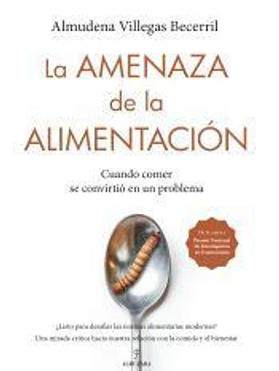 La amenaza de la alimentación