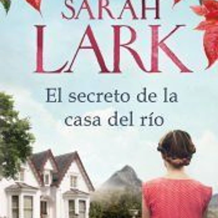 El secreto de la casa del río 1