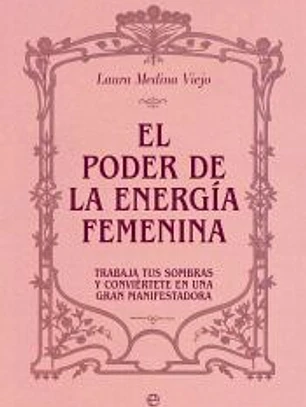 El poder de la energía femenina