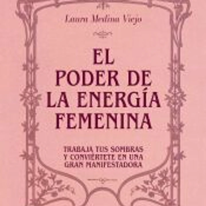 El poder de la energía femenina 1