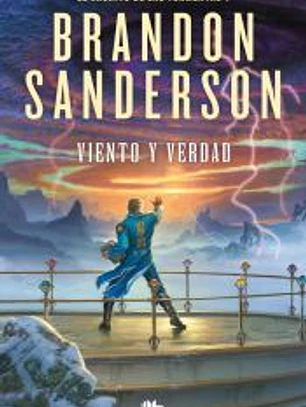 Viento y verdad (El Archivo de las Tormentas 5)