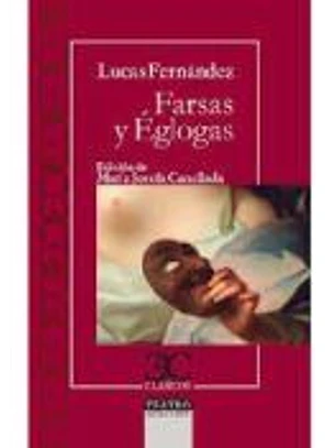 Farsas y églogas.