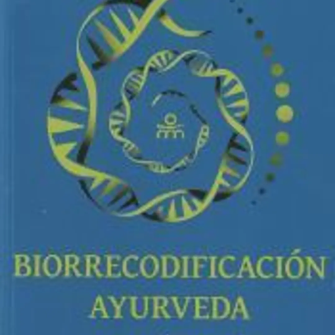 Biorrecodificación ayurveda 1