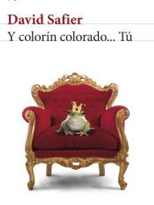 Y colorín colorado... Tú