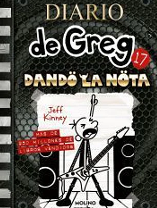 Diario de Greg 17 - Dando la nota