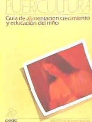 Guía de la alimentación, crecimiento y educación del niño