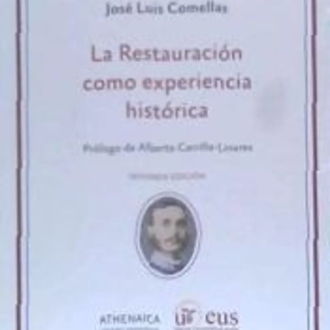 La Restauración como experiencia histórica 1