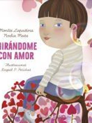 Mirándome con amor