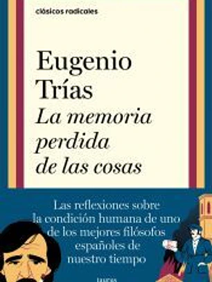 La memoria perdida de las cosas