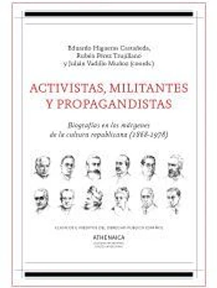 Activistas, militantes y propagandistas