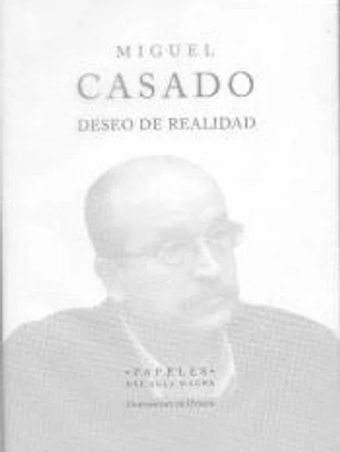 Deseo de realidad (Tres notas de poética)