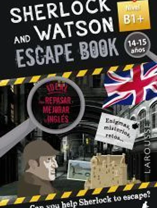 Sherlock & Watson. Escape book para repasar inglés. 14-15 años