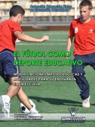 El fútbol como deporte educativo