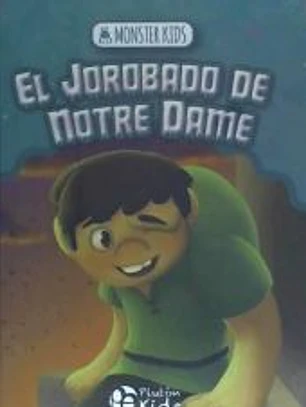 EL JOROBADO DE NOTREDAME PARA NIñOS