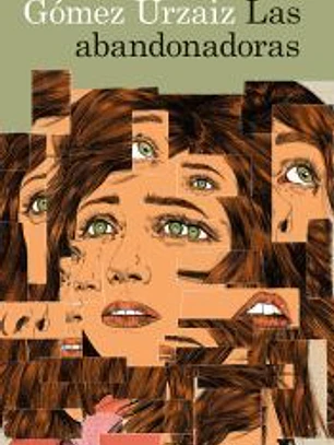 Las abandonadoras
