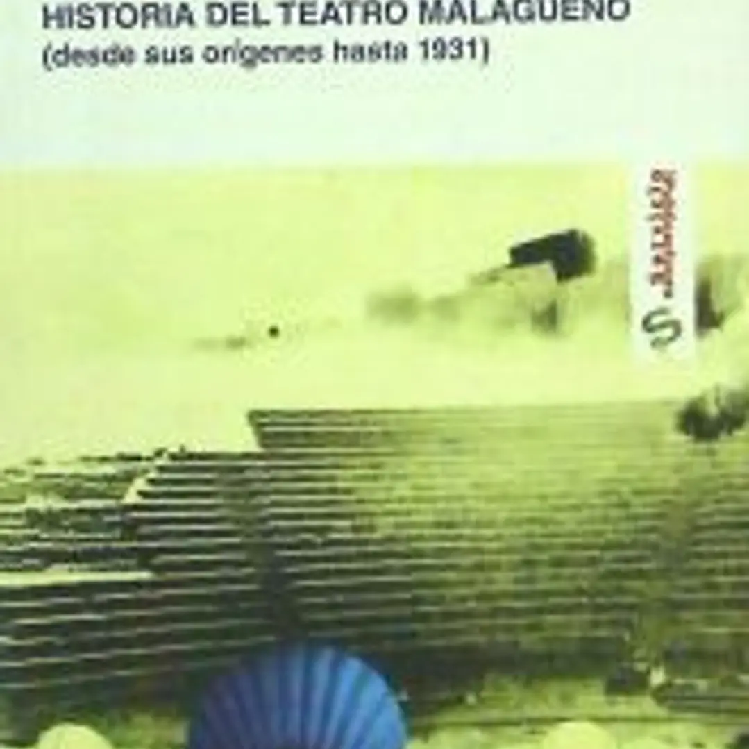 Historia del teatro malagueño 1