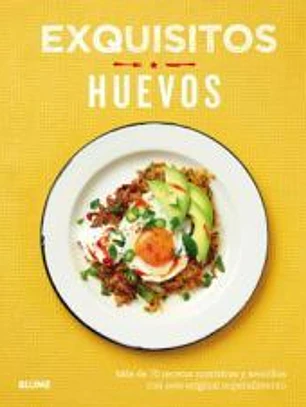 Exquisitos huevos