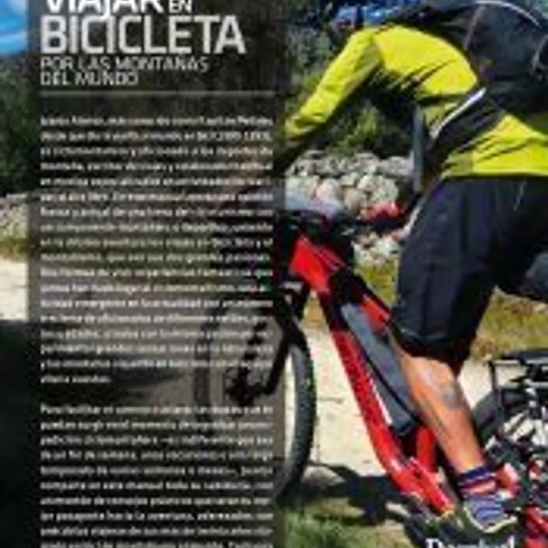 Ciclomontañismo: viajar en bicicleta por las montañas del mundo 1