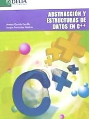 ABSTRACCIÓN Y ESTRUCTURA DE DATOS EN C++