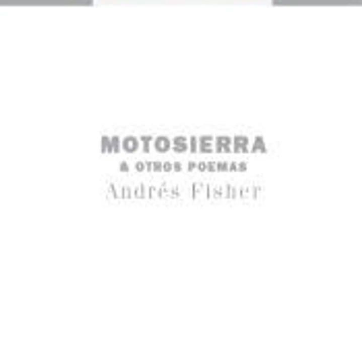 Motosierra & otros poemas 1