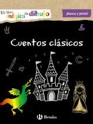 Mi libro mágico de dibujo. Cuentos clásicos