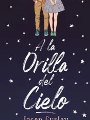 A la orilla del cielo