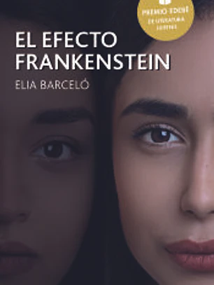 EL EFECTO FRANKENSTEIN