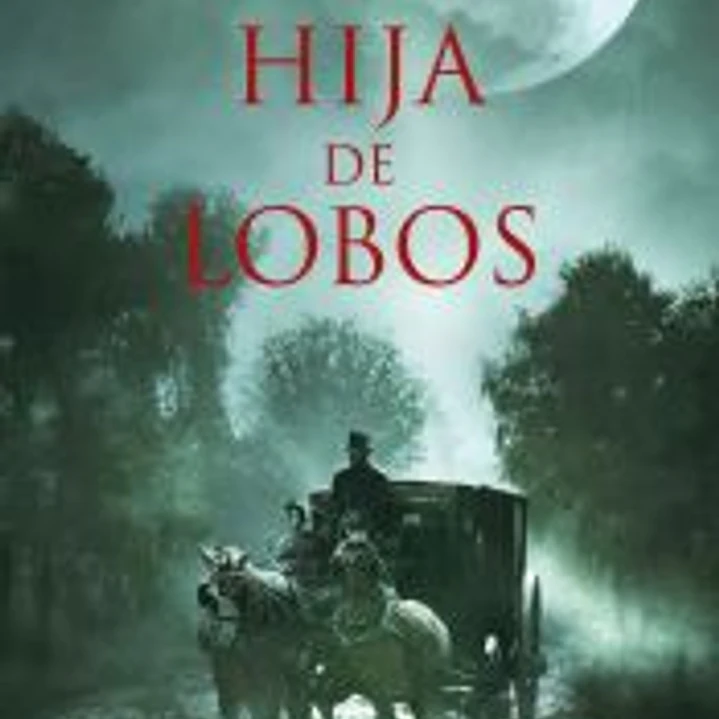HIJA DE LOBOS 1