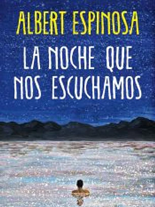 La noche que nos escuchamos