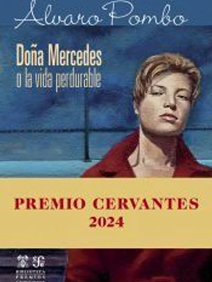 Doña Mercedes o la vida perdurable
