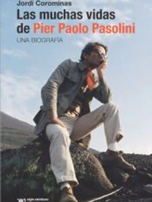MUCHAS VIDAS DE PIER PAOLO PASOLINI