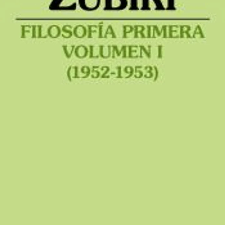 Filosofía primera (1952-1953) 1