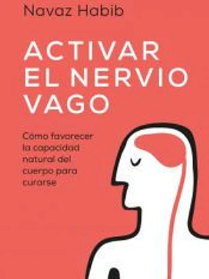 Activar el nervio vago