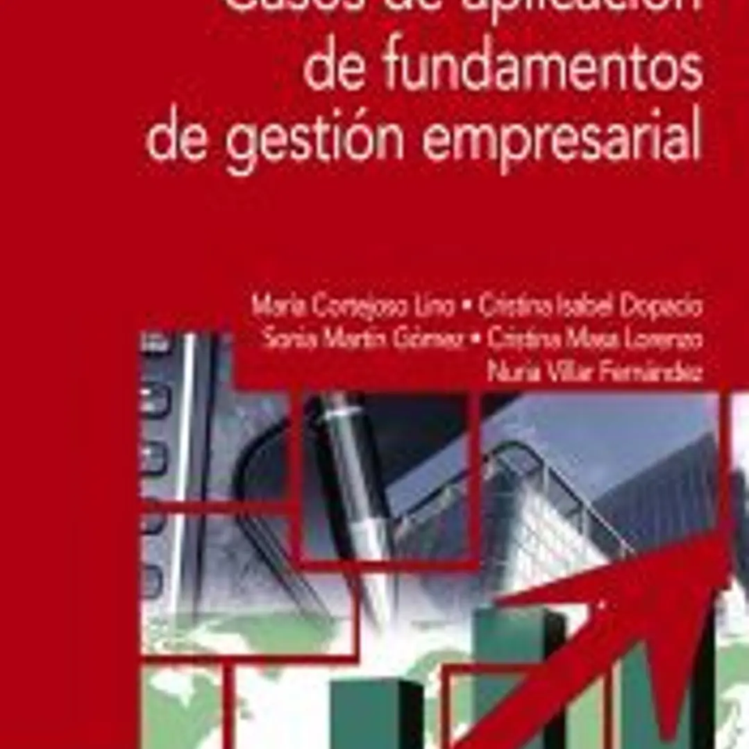 Casos de aplicación de fundamentos de gestión empresarial 1
