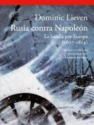 Rusia contra Napoleón