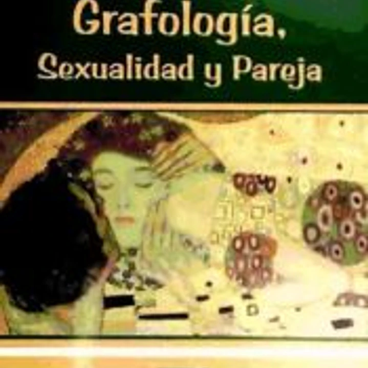 Grafología, sexualidad y pareja 1
