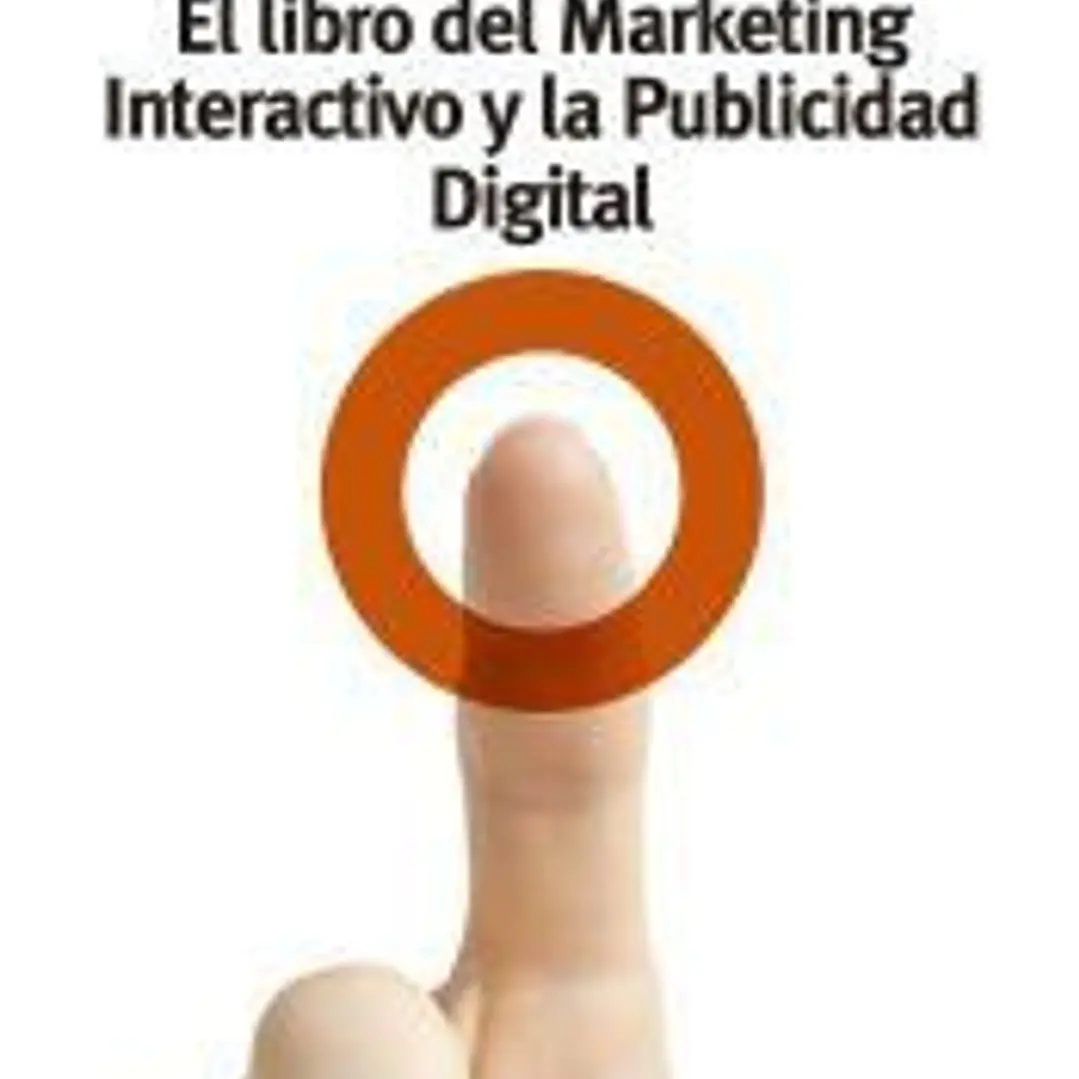 El libro del Marketing Interactivo y la Publicidad Digital 1