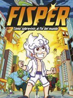 Fisper. Cómo sobrevivir al fin del mundo