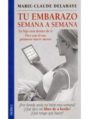 TU EMBARAZO SEMANA A SEMANA