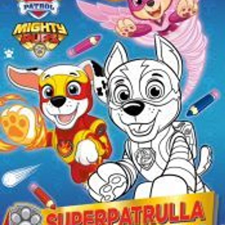 Paw Patrol | Patrulla Canina. Actividades - Superpatrulla. Libro de colorear 1